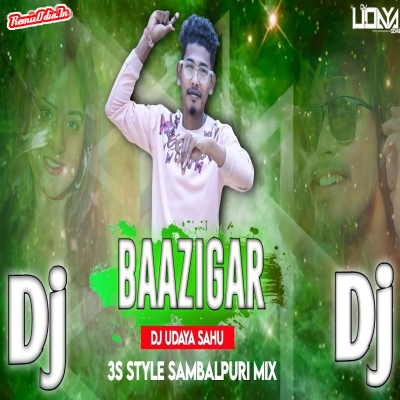 Baazigar  Sambalpuri Dj Remix